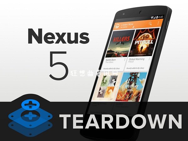 谷歌Nexus 5完全拆解教程图片：可修复指数极高