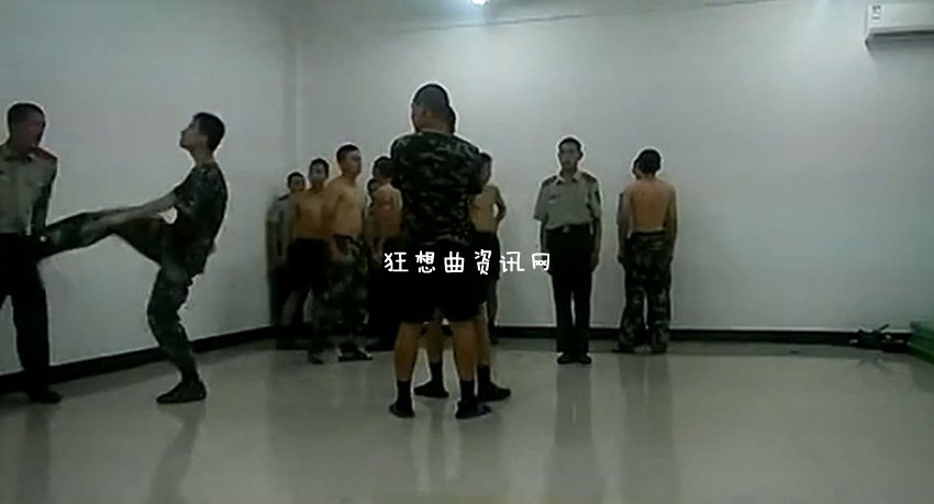 【打新兵】打新兵视频曝光 老兵打新兵堪比满清十大酷刑